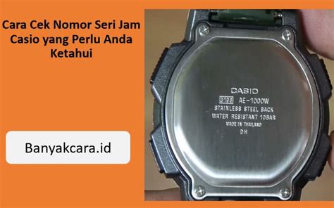 nomor seri jam casio.